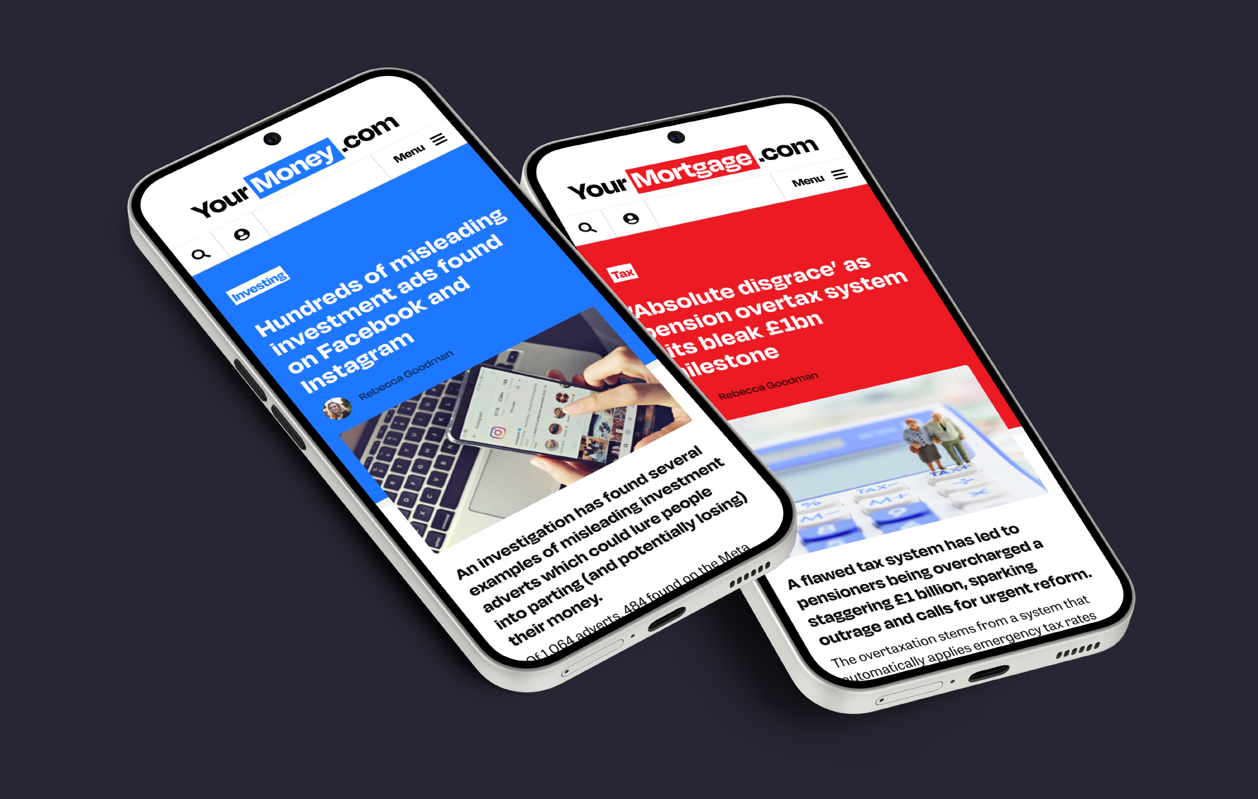 A comparions of the Your Money and Your Mortgage websites showing websites that use friendly colours and softer typography to target a B2C audience